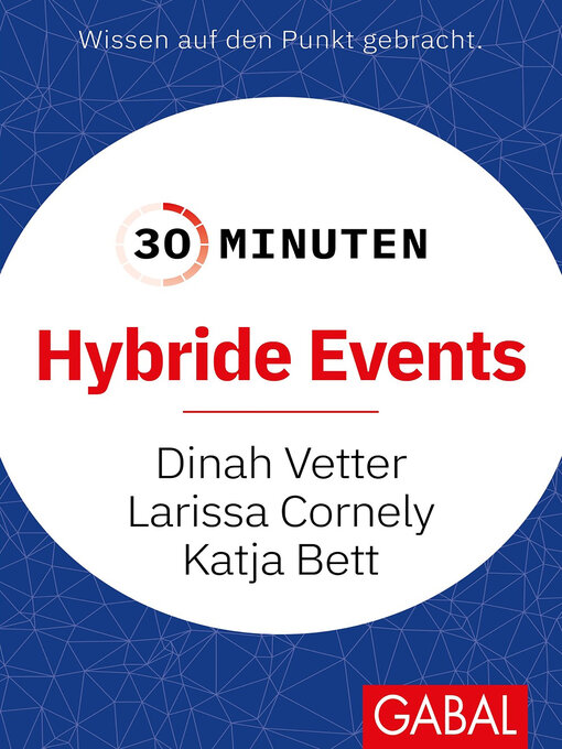 Title details for 30 Minuten Hybride Events by Dinah Vetter - Available